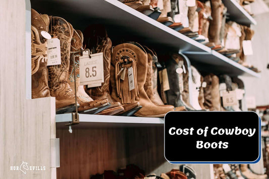 How Much Do Cowboy Boots Cost? [Factors That Affect Prices]