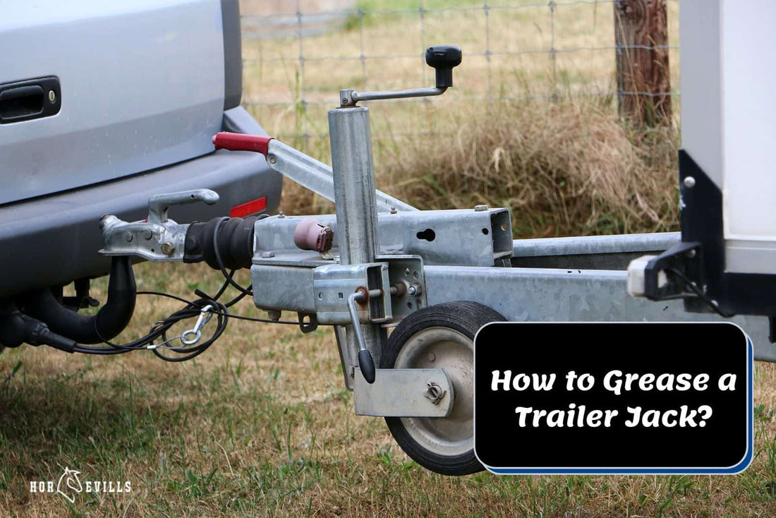 How to Grease a Trailer Jack? 6 Easy Steps Expert Guide