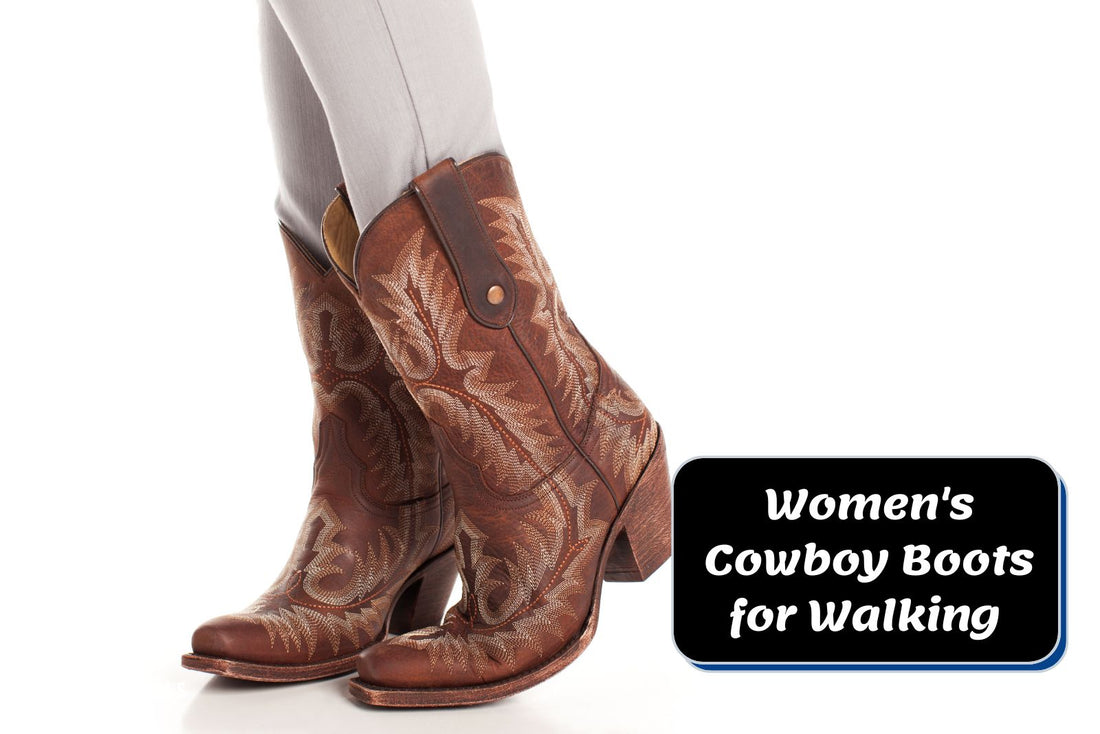 9 Best Comfortable Women's Cowboy Boots for Walking [Review]